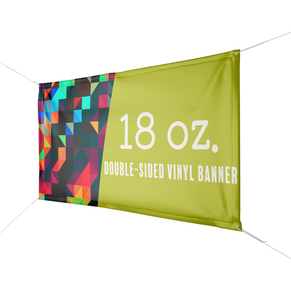 A colorful banner is displayed to show an example of a 18 oz  double-sided vinyl banner.